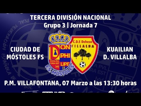 Ciudad de Móstoles F.S Vs Kuailian D. Villalba