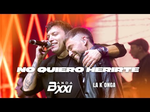 Banda XXI & La K'onga - Tú Eres Ajena / No Quiero Herirte (En Vivo Gran Rex)