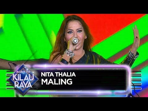 Mantap Abis!! Nita Thalia [MALING] - Road To Kilau Raya (31/3)