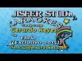 Gerardo Reyes - Ebrio -  Karaokes demo