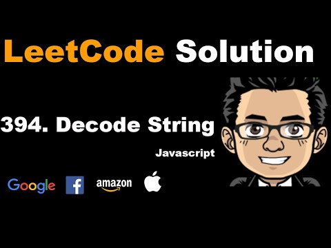 LeetCode Solution - 394 Decode String | Google Interview