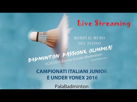 CAMPIONATI ITALIANI JUNIOR E UNDER YONEX 2016 - 24 Aprile