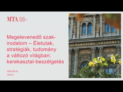 Megelevenedő szakirodalom – Életutak, stratégiák, tudomány a változó világban