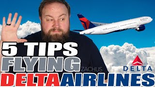 5 Tips For Flying Delta Airlines (DO NOT MISS THIS)
