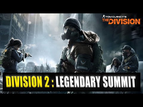Is the Legendary Summit ACTUALLY Impossible? We Tried it...(The Division 2)