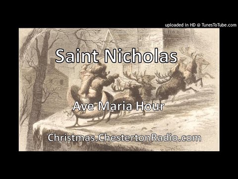 Saint Nicholas - Ave Maria Hour