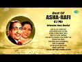 Asha Bhosle And Mohammad Rafi Songs Abhi Na Jao Chhod Kar Achha Ji Main Haari Chalo