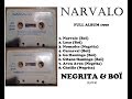 NARVALO Full Album 1990 GIPSY FLAMENCO NEGRITA BOÏ