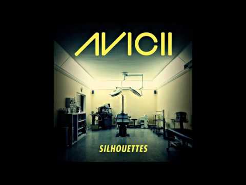 Avicii - Silhouettes (Original Radio Edit)