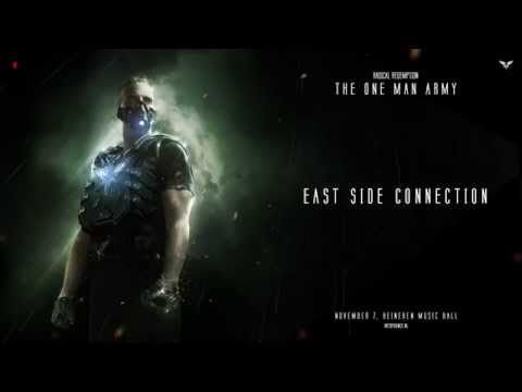 Radical Redemption - East Side Connection (HQ Official)