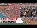 Mahakumbh LIVE 30 Dead Several Injured In Mahakumbh Stampede Kumbh Mela 2025 Prayagraj N18G