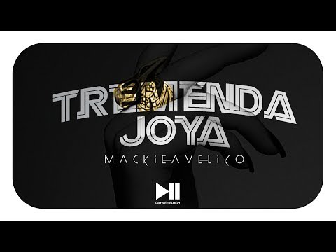 Mackie Ft Dayme y El High - Tremenda Joya (Vídeo Letra)
