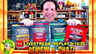 WICKED CUTZ® JERKY Review 🥓🍖🔥 | Livestream Replay 9.18.20 | Peep THIS Out! 🕵️‍♂️