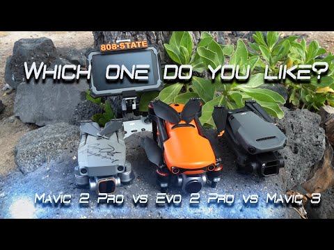 Mavic 3 vs Evo 2 Pro vs Mavic 2 Pro
