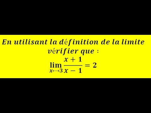 Vérifier  la limite en utilisant la définition.