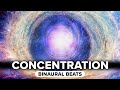 40 Hz Binaural Beats for Concentration: Improve Concentration & Focus