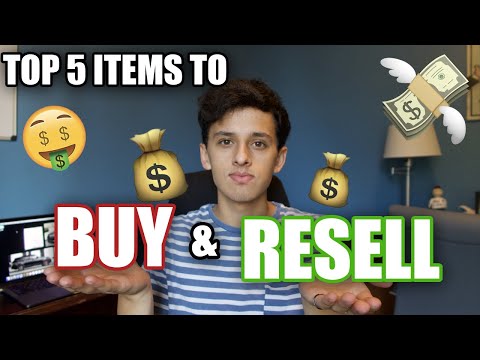 TOP 5 THINGS TO BUY AND RESELL (MAKE TONS OF $$)