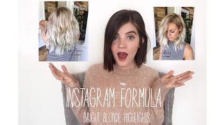 Bright Blonde Highlights || Instagram Formulas