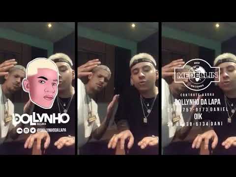 OiK Dollynho Da Lapa Deixando Acontecer