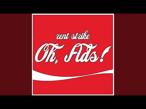 Oh Ads - Rent Strike