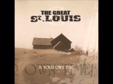 THE GREAT St. LOUIS - Closest Enemies