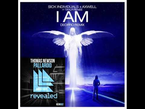 Axwell -I AM (Deorro remix) c/ Lose it-Deorro c/ Pallaroid-Thomas Newson (Nozoi Mashup)
