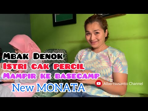 MBAK DENOK ISTRI CAK PERCIL DAGELAN MAMPIR KE BASECAMP NEW MONATA