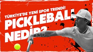 Pickleball Nedir Türkiye’de Hızla Yayılan Yeni Spor Trendi!