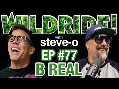 B Real - Steve-O's Wild Ride! Ep #77