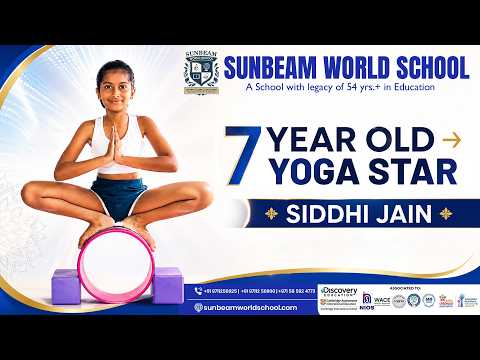7 Year Old → Yoga Star!💫 You Won’t Believe Her Story - Sunbeam World School video thumbnail