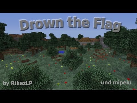 RikezLP - Minecraft Pvp-Map | Drown the Flag [HD]