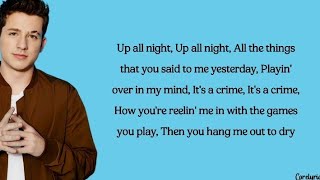 Charlie Puth - Up All Night (lyrics)
