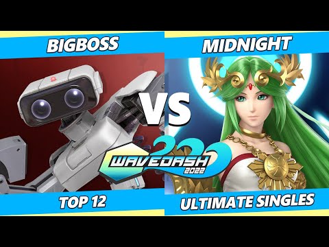 Wavedash 2022 Top 12 - BigBoss (ROB) Vs. Midnight (Palutena) SSBU Ultimate Tournament