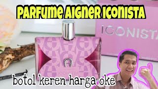 review parfume aigner iconista