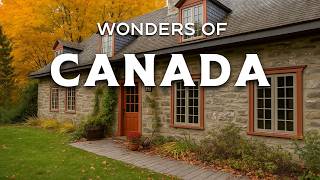 Wonders of Canada | The Hidden Places No One Talks About! | Travel Video 4K
