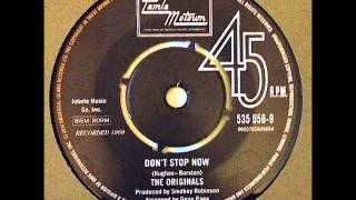 The Originals....  Don't stop now .2014.