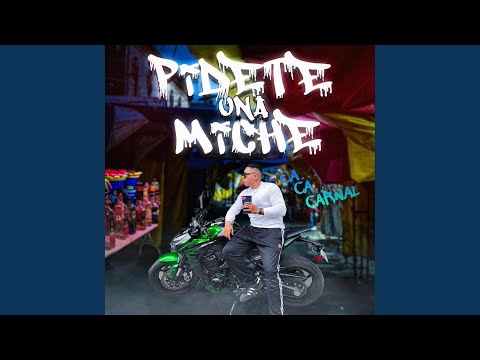 Pídete una miche carnal