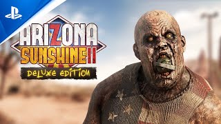 Arizona Sunshine 2 - Gameplay Trailer Trailer