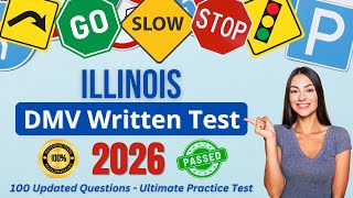 Ultimate Illinois DMV Written Test 2026 (100 Real Questions and Answers to PASS!)