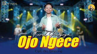 Download lagu Ojo Ngece - Farel Prayoga mp3