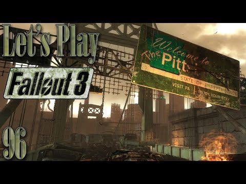 Let's Play Fallout 3, Blind [Ep 96] - The Pitt: Heading Into the Pitt | (Commentary / No Mods)