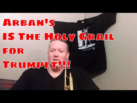 Jean Baptiste Arban Trumpet Method Book IS The HOLY GRAIL for Trumpet Playing!