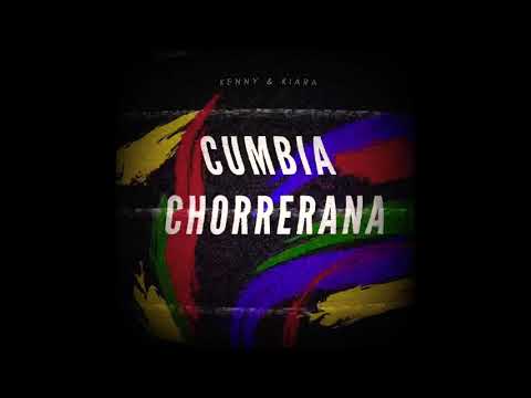Cumbia Chorrerana - Kenny & Kiara
