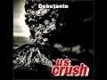 U.S. Crush - Debutante
