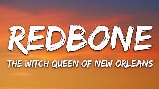 Redbone - The Witch Queen of New Orleans (Lyrics)