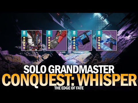 Solo Grandmaster Conquest - Whisper [Edge of Fate]