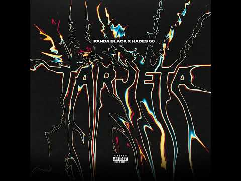 HADES66 - TARJETA (PROD. BY PANDA BLACK)