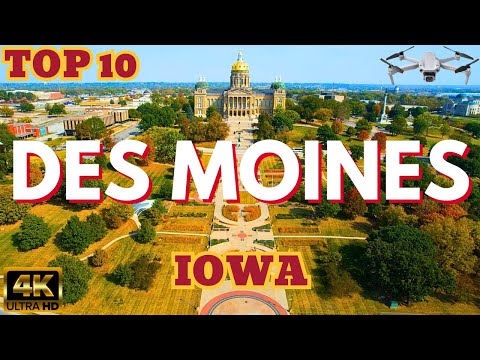 Des Moines Iowa - 4K Drone Tour - TOP 10 Travel Guide