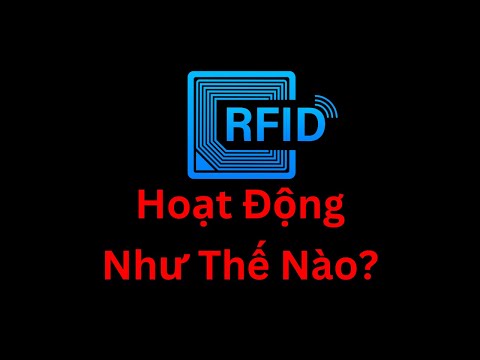 RFID hoạt động như thế nào?