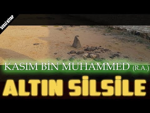 KASIM BİN MUHAMMED (R.A.) HAYATI